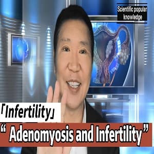Adenomyosis and Infertility